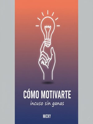 cover image of Motívate aunque no tengas ganas